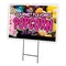 Signmission Gourmet Flavored Popc Yard & Stake outdoor plastic coroplast window, C-1824 Gourmet Flavored Popc C-1824 Gourmet Flavored Popc - alternate 1
